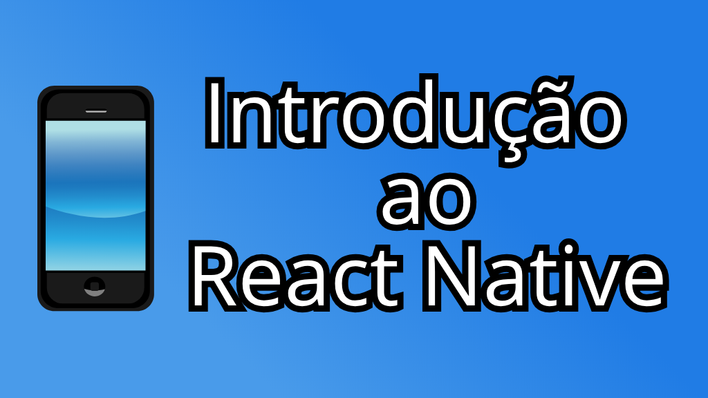 cursos: Introdução ao React Native