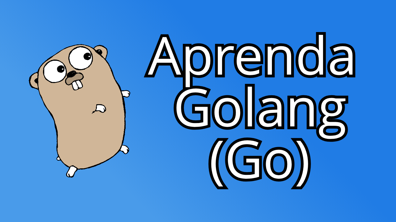 cursos: Aprenda Go / Golang (Curso de Programação)